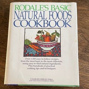 Vintage Rodale's Basic Natural Foods Cookbook